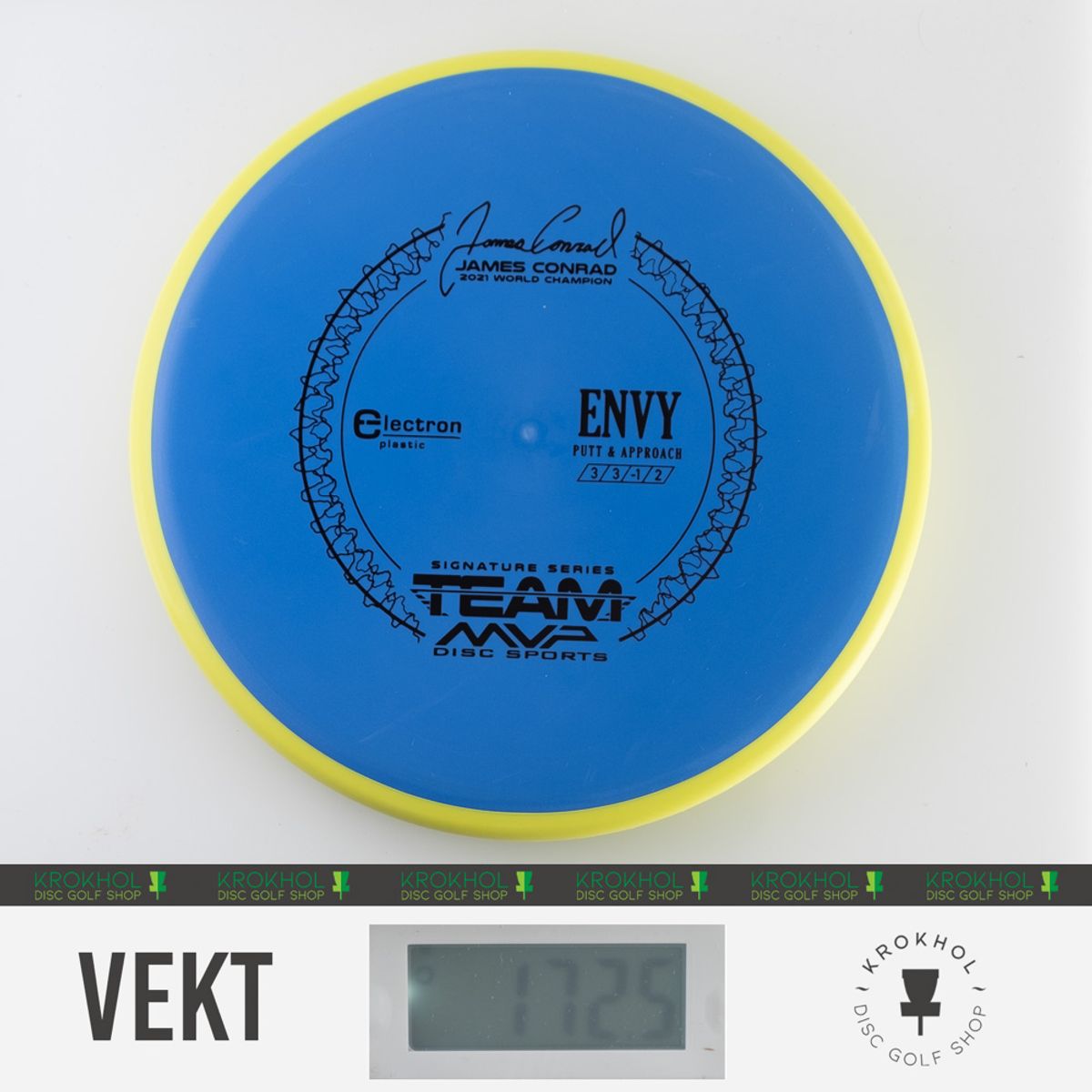 Electron Envy - James Conrad Team Signature Series