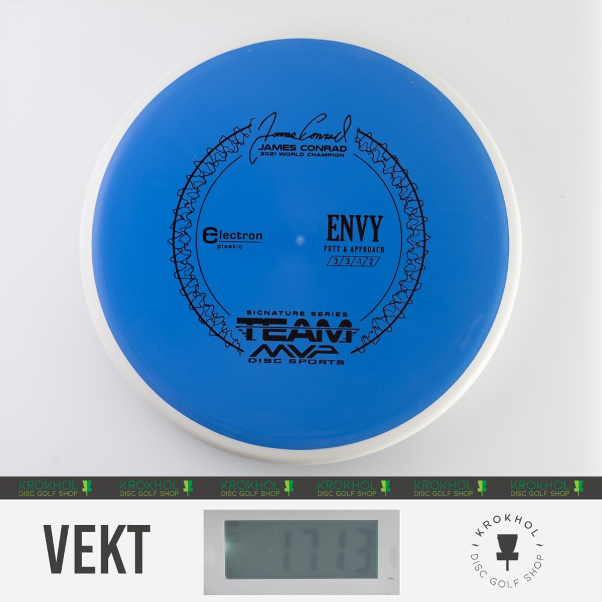 Electron Envy - James Conrad Team Signature Series