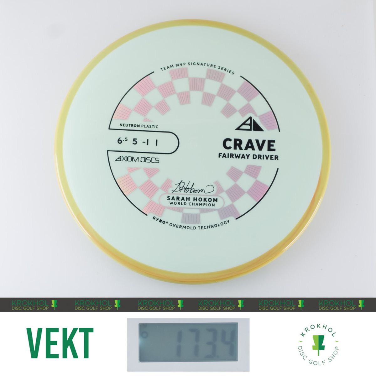Neutron Crave - Sarah Hokom Team Signature Series