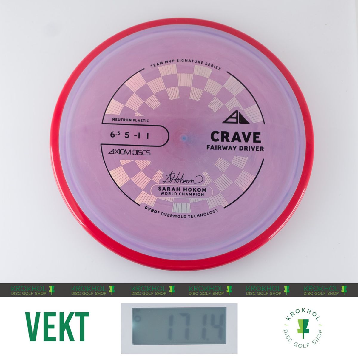 Neutron Crave - Sarah Hokom Team Signature Series