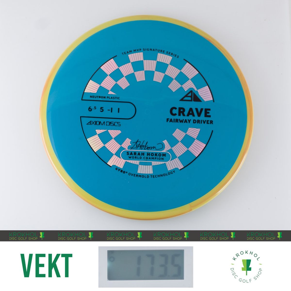 Neutron Crave - Sarah Hokom Team Signature Series
