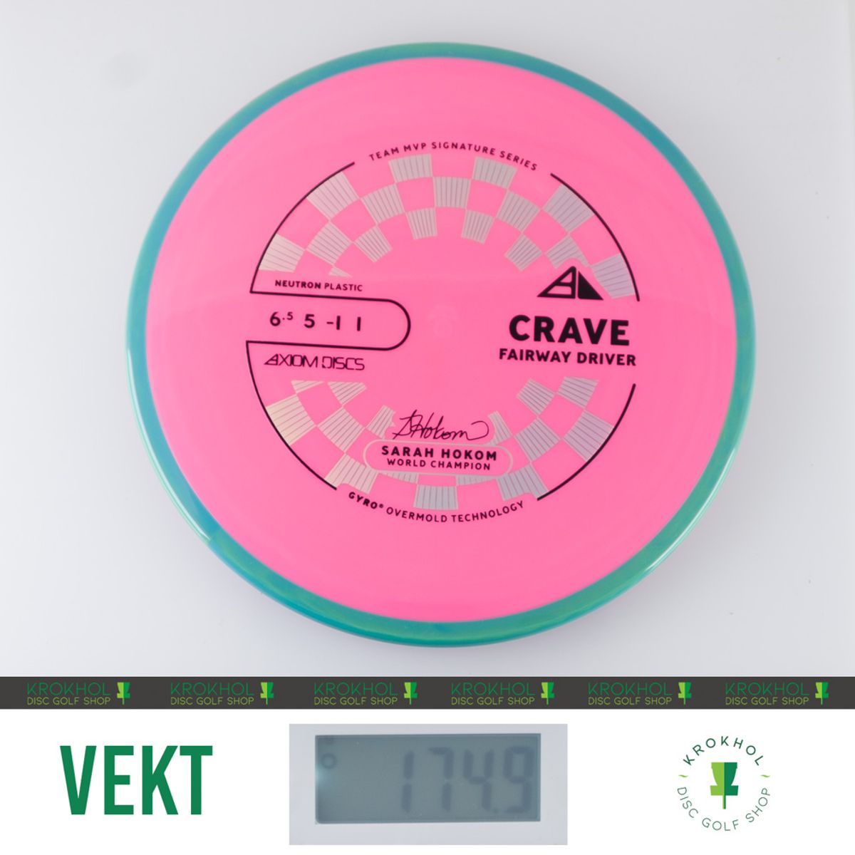 Neutron Crave - Sarah Hokom Team Signature Series
