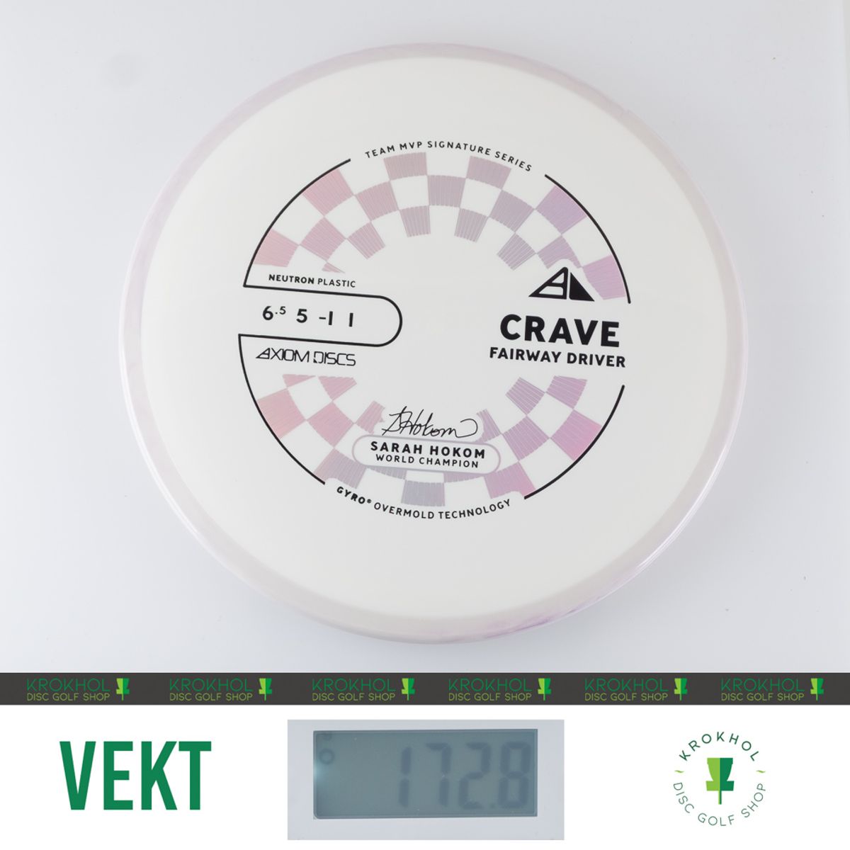 Neutron Crave - Sarah Hokom Team Signature Series