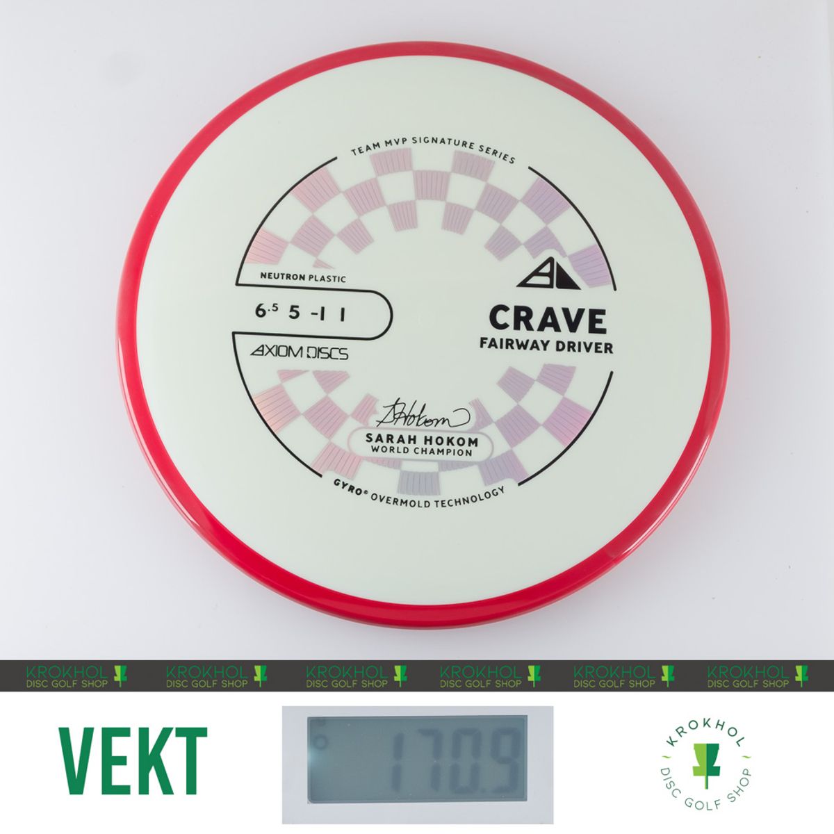Neutron Crave - Sarah Hokom Team Signature Series