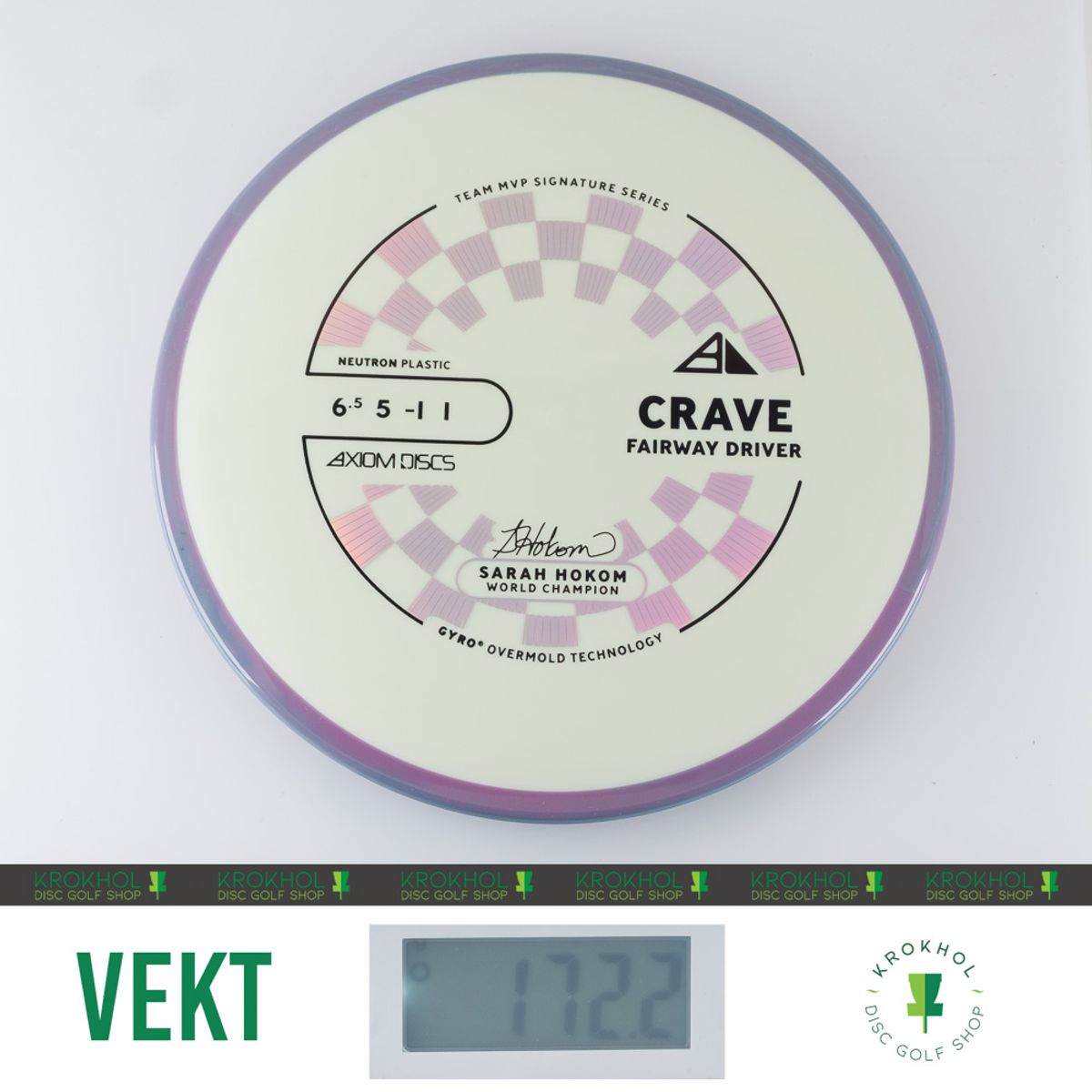 Neutron Crave - Sarah Hokom Team Signature Series