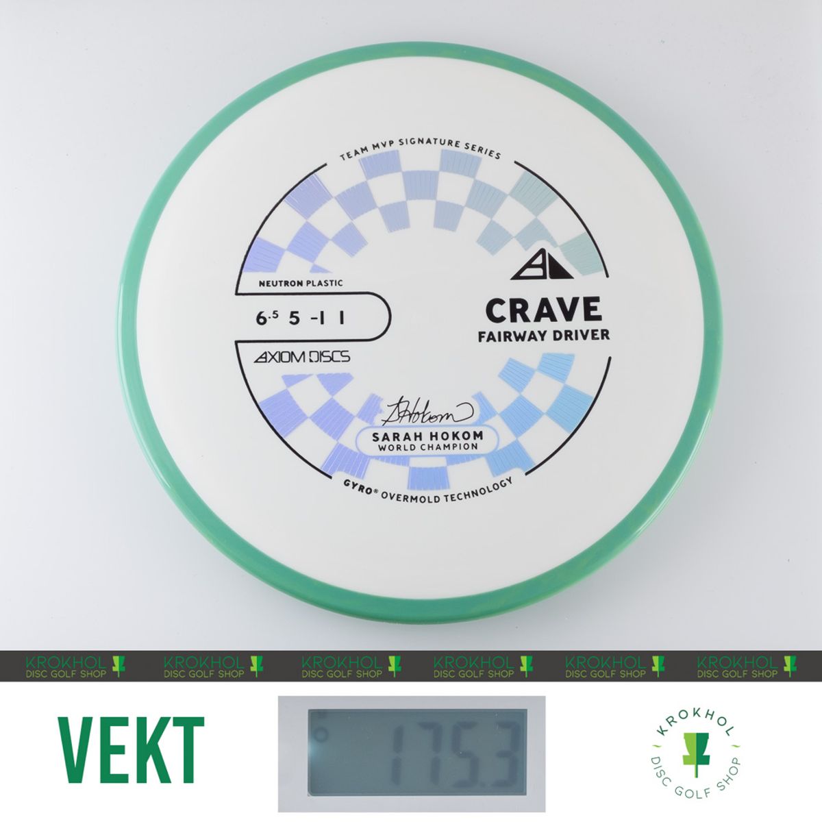Neutron Crave - Sarah Hokom Team Signature Series