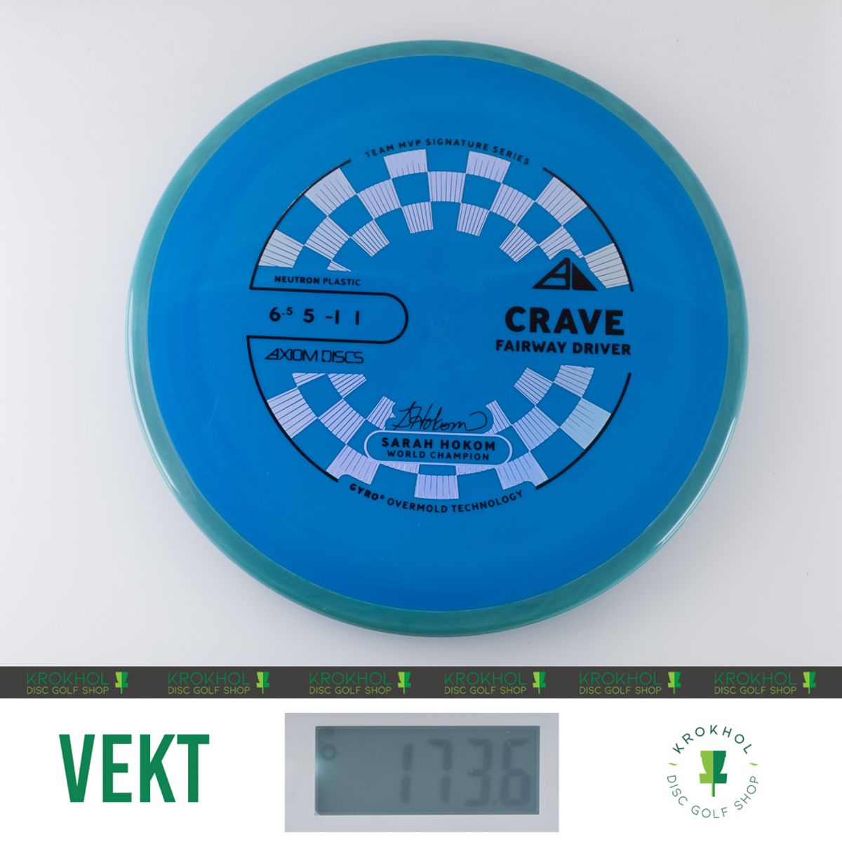 Neutron Crave - Sarah Hokom Team Signature Series